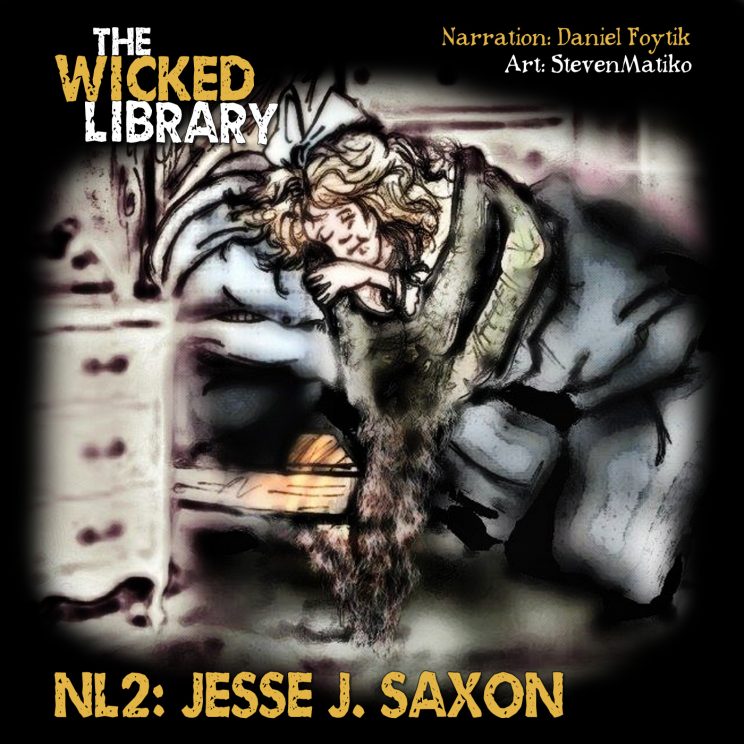 NL2: "Hadleigh's Monster" by Jesse J. Saxon